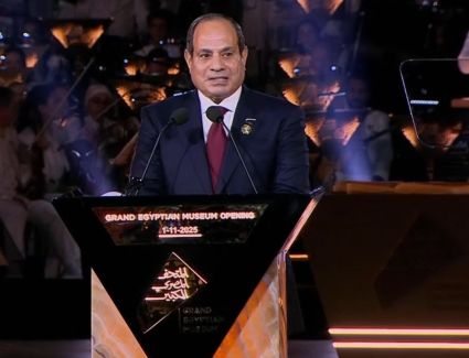 الرئيس السيسي: افتتاح "المتحف الكبير" شهادة حية على عبقرية الإنسان المصري